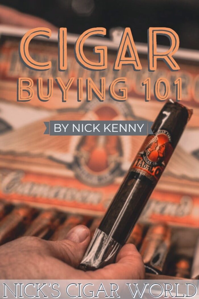 Cigar Buying 101 - Nick’s Cigar World